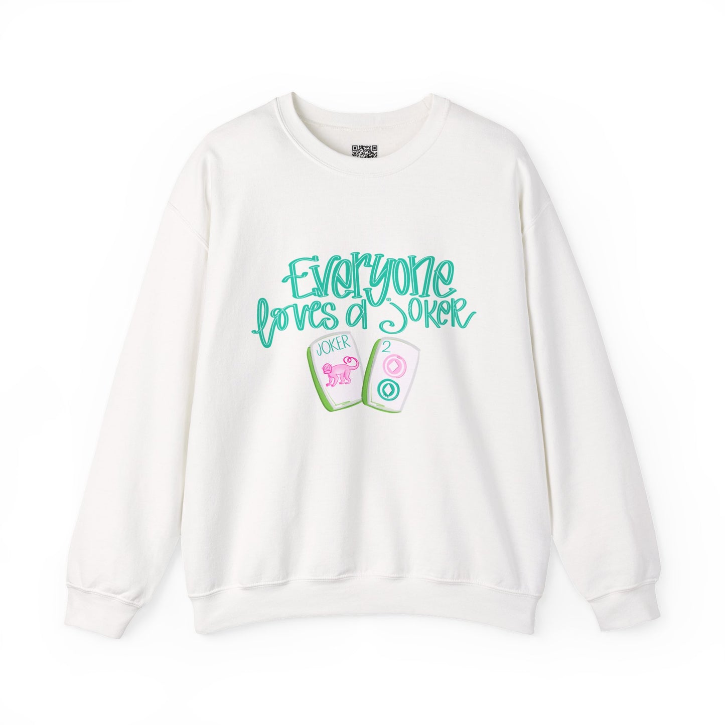 Everyone Loves a Joker Mahjong sweatshirt