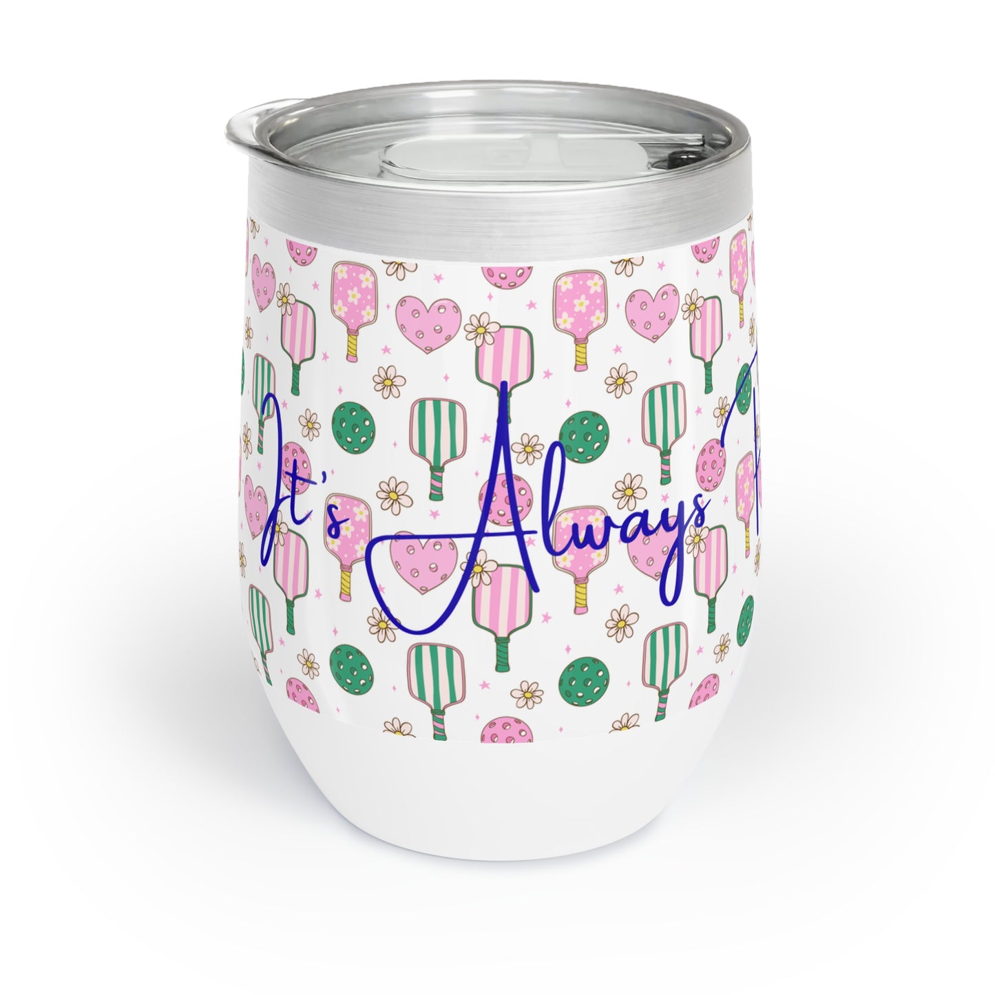 It's Always Pickleball Season! Chill Wine Tumbler for the Pickleball Lover!