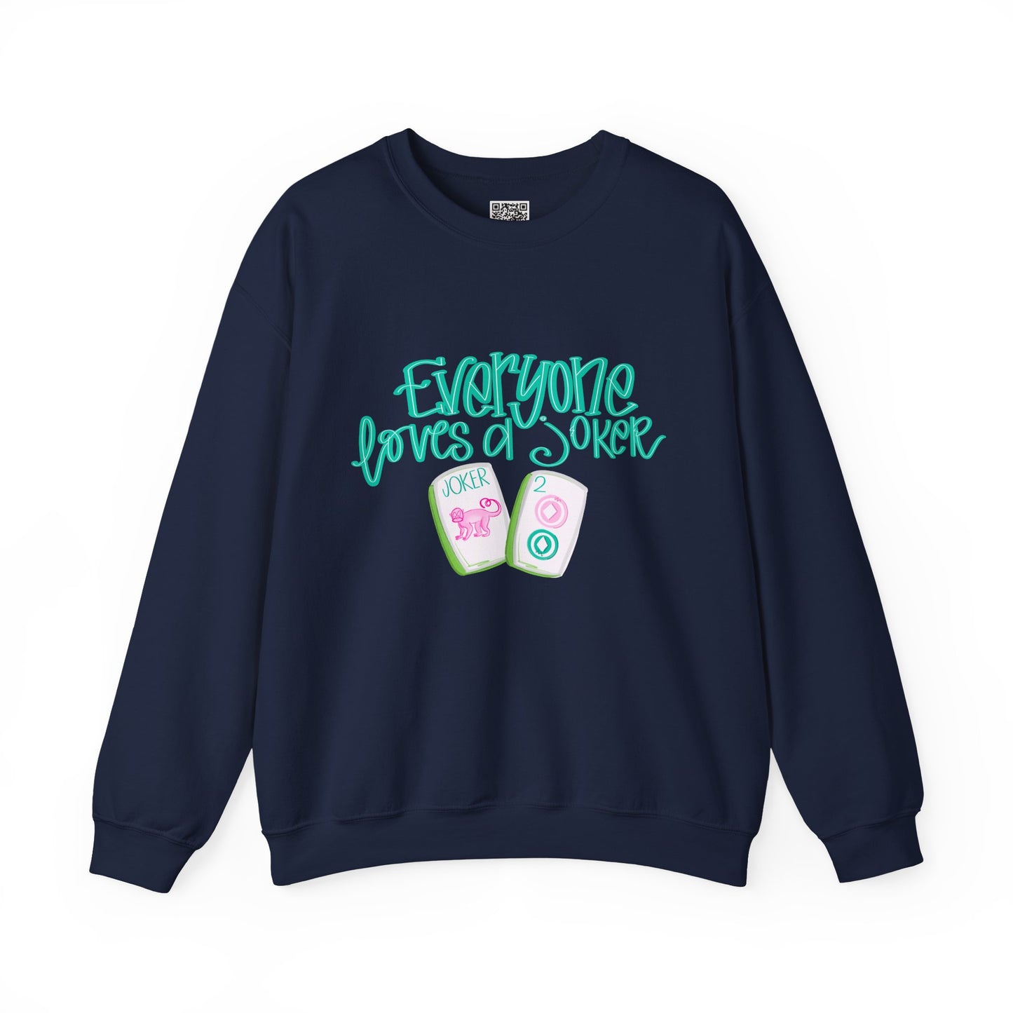 Everyone Loves a Joker Mahjong sweatshirt