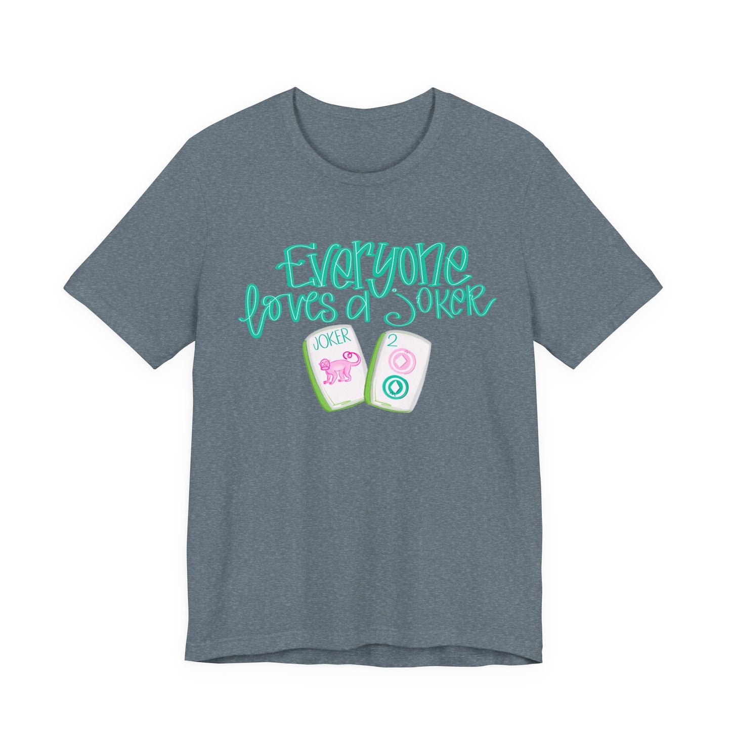 Women's Tee - Everyone Loves a Joker, Mahjong T-Shirt, Mahj, Fun Summer Top, Vacation Outfit