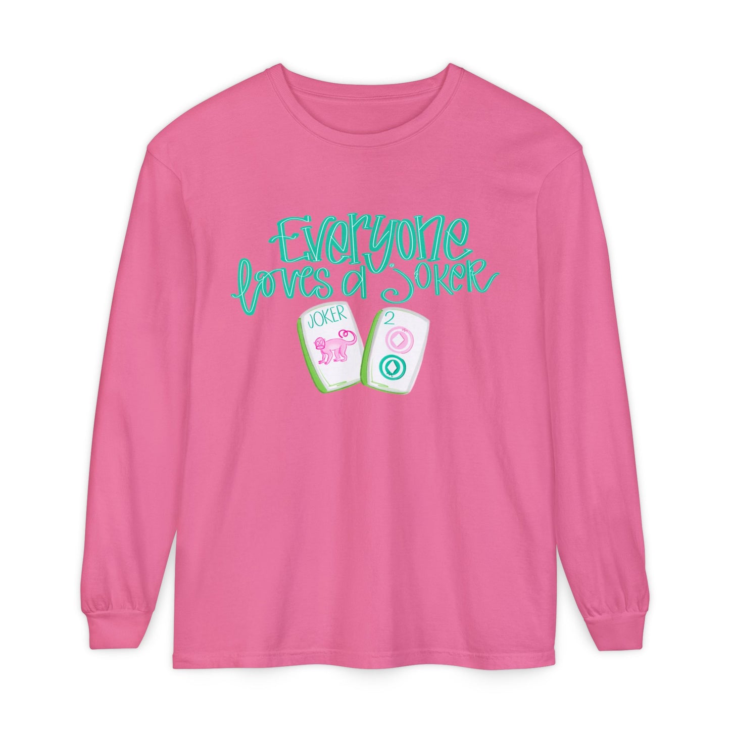 Everyone Loves a Joker, Mahjong  Long Sleeve T-Shirt in a variety of colors, Mahj Lovers!