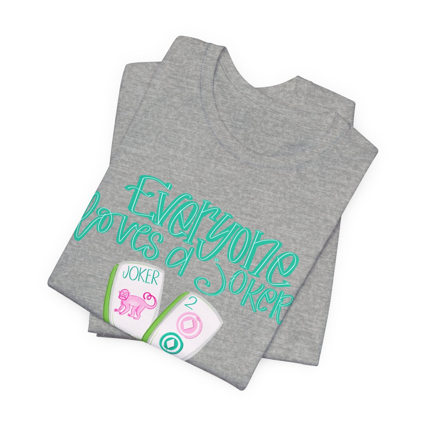 Women's Tee - Everyone Loves a Joker, Mahjong T-Shirt, Mahj, Fun Summer Top, Vacation Outfit