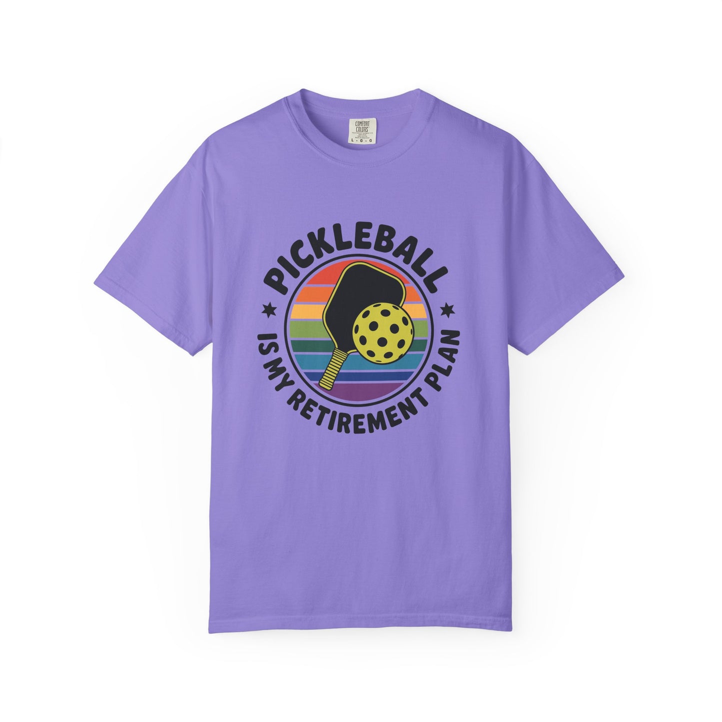 Pickleball Retirement Plan T-Shirt | Garment-Dyed Unisex Tee, Summer Vibe, Sportswear Gift, Funny Pickleball Shirt, Retirement Gift