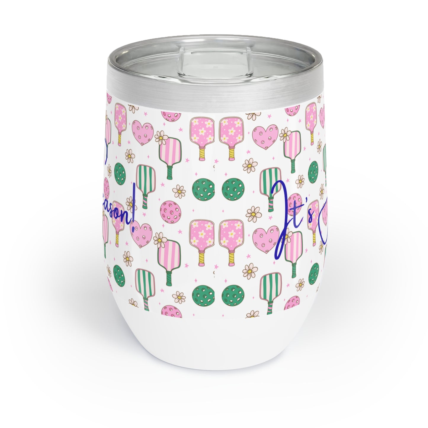 It's Always Pickleball Season! Chill Wine Tumbler for the Pickleball Lover!