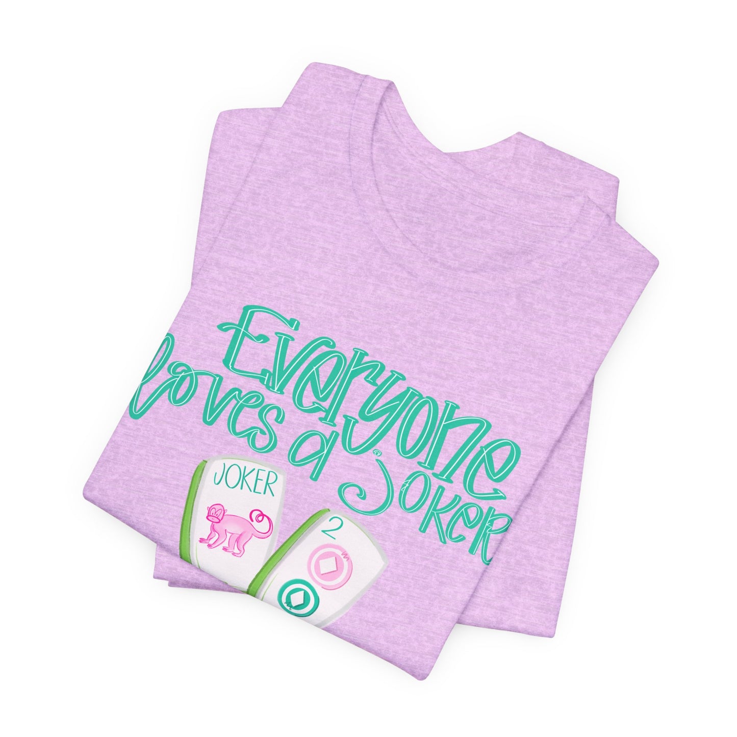 Women's Tee - Everyone Loves a Joker, Mahjong T-Shirt, Mahj, Fun Summer Top, Vacation Outfit