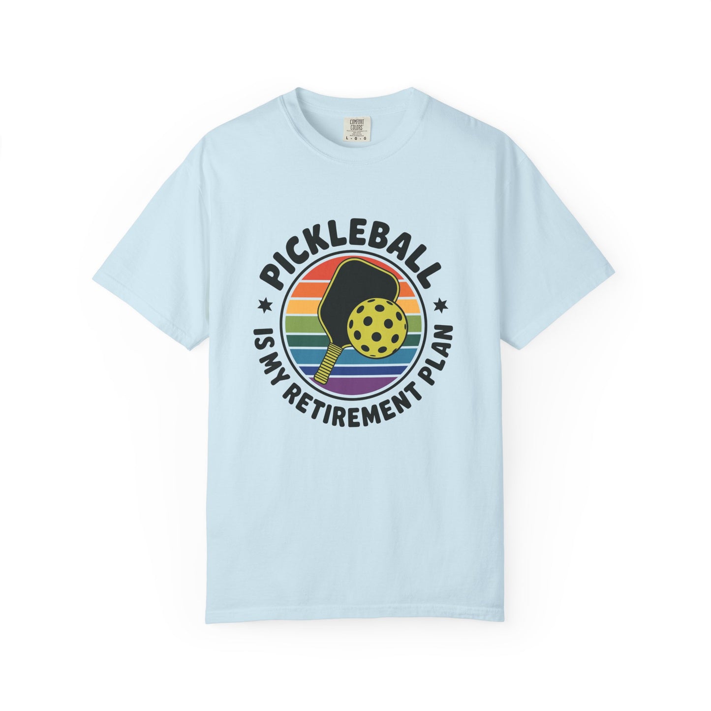 Pickleball Retirement Plan T-Shirt | Garment-Dyed Unisex Tee, Summer Vibe, Sportswear Gift, Funny Pickleball Shirt, Retirement Gift