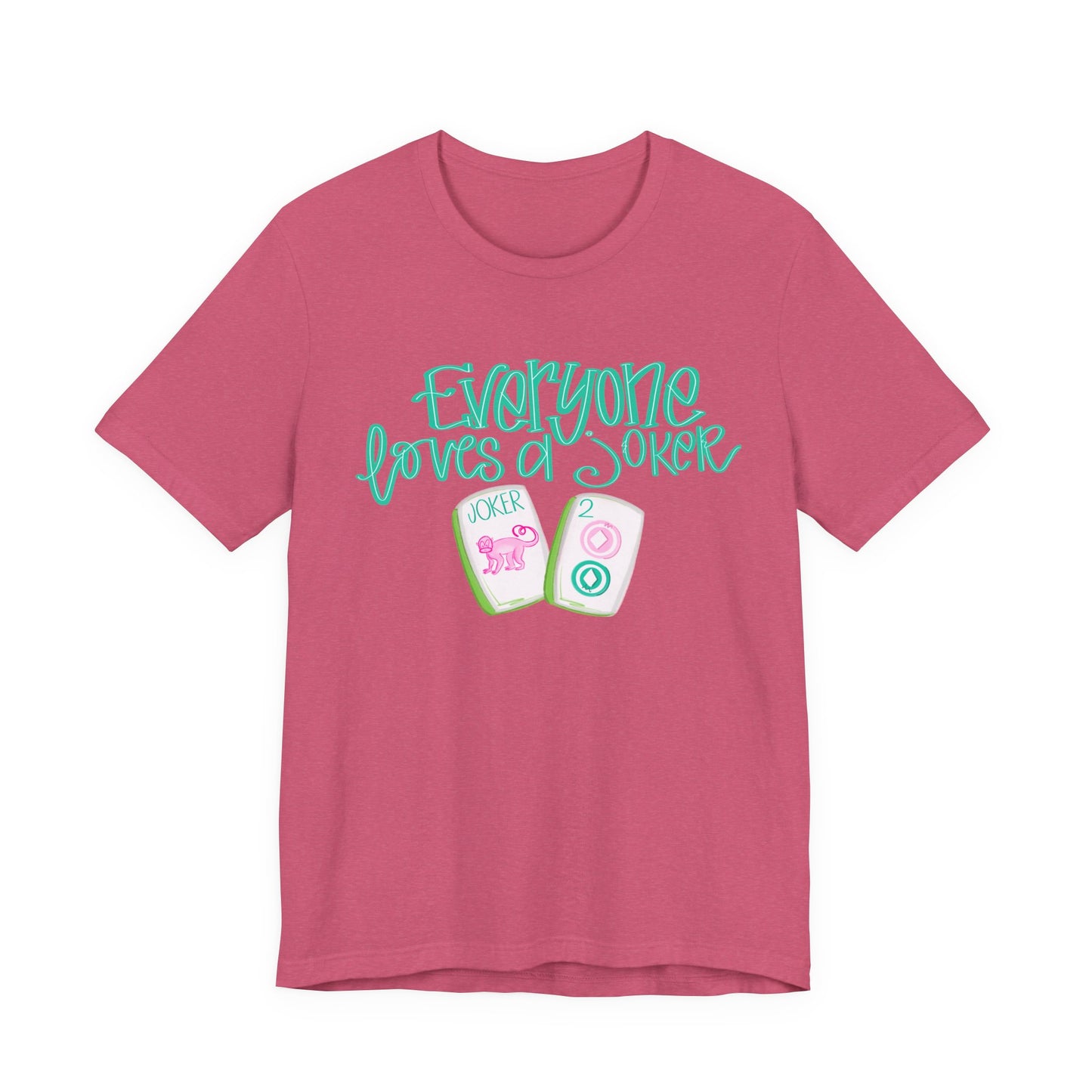 Women's Tee - Everyone Loves a Joker, Mahjong T-Shirt, Mahj, Fun Summer Top, Vacation Outfit
